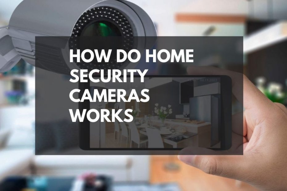 How Do Home Security Works