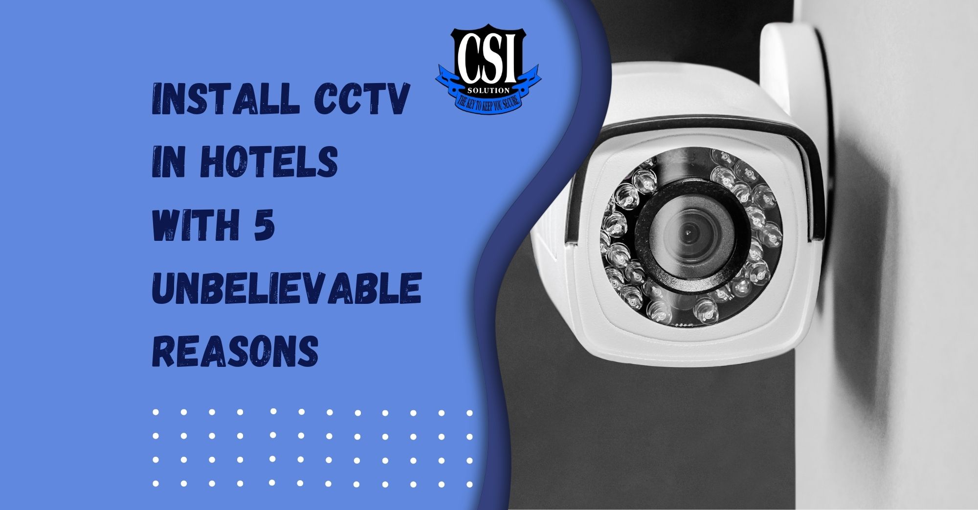 Install CCTV In Hotels