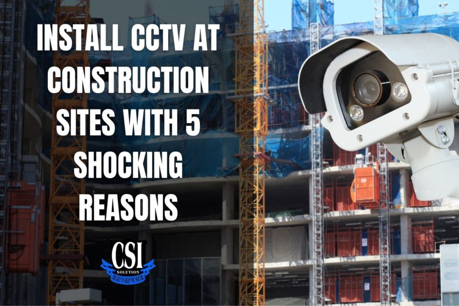 cctv at construction sites