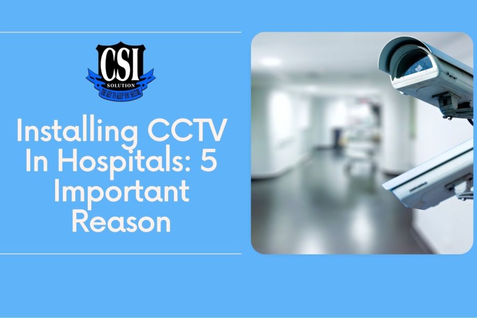 cctv in hospitals